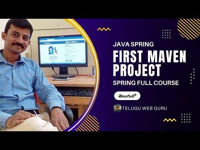 creating first maven project using Spring Framework by telugu web guru