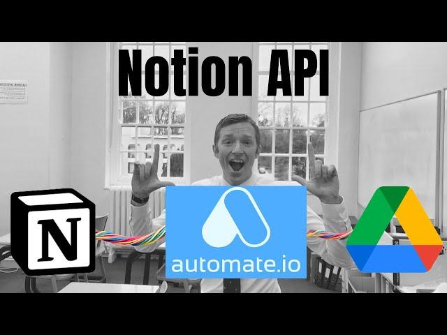 The BRAND NEW Notion API is Incredible | Teacher Tutorial | 2022