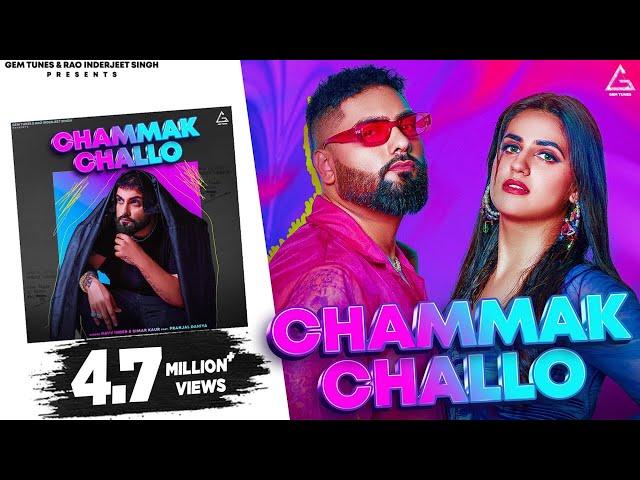Chammak Challo (Official Video) : Navv Inder |  Pranjal Dahiya | Simar Kaur | Punjabi Song