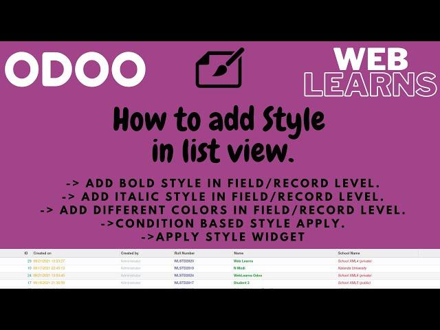 How to add style in list view | add color in tree view | Bold Italic style apply | Odoo list view