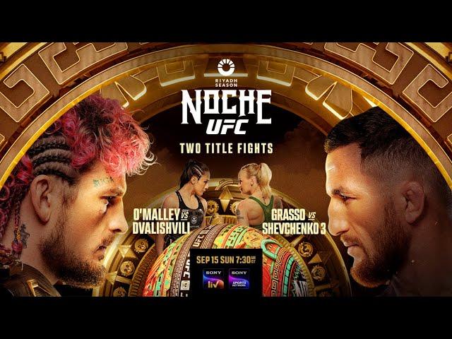 Riyadh Season Noche UFC: O'Malley vs Dvalishvili - September 15th | Fight Promo