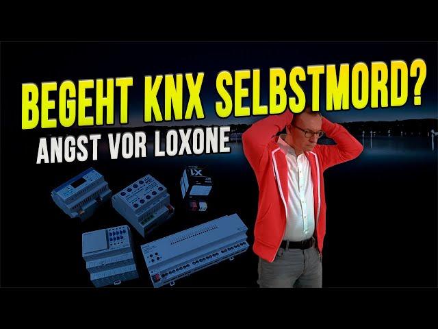 Begeht KNX SELBSTMORD? Torpedieren sich Hersteller selbst? Marktsituation |Smartest Home - Folge 234