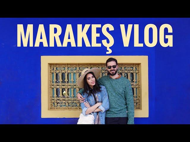 MARAKEŞ VLOG - Beklentiler ve Hayal Kırıklıkları