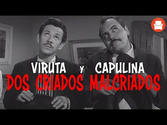 Viruta y Capulina: Dos Criados Malcriados - Película Completa