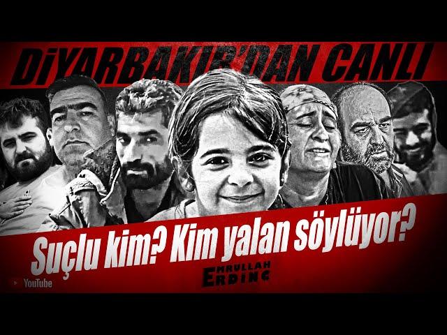 DİYARBAKIR'DAN CANLI ► SUÇLU KİM? KİM YALAN SÖYLÜYOR?