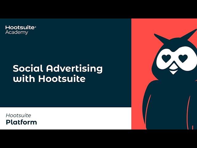 Social Advertising with Hootsuite