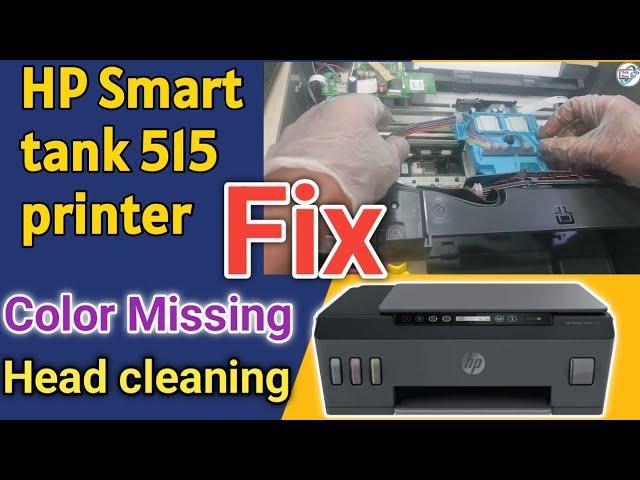 Fixing Color Missing on HP Smart Tank 515 Printer.How to Clean HP Smart Tank 515 Printer head.