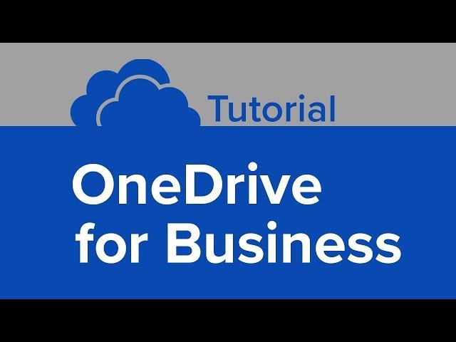 OneDrive for Business Tutorial