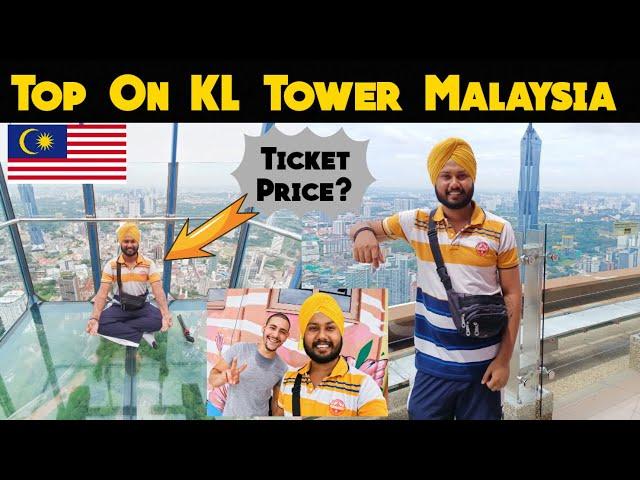 KL Tower  Sky Deck  Full Tour | Menara Kuala Lumpur Tower Malaysia| KL Tower Ticket Price |City view