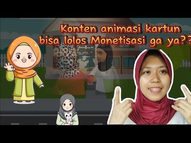 Konten kartun animasi bisa lolos monetisasi??