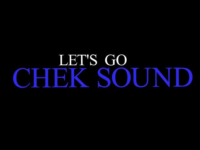 CHEK SOUND T24N & B30 CUSTOM BY BPM AUDIO