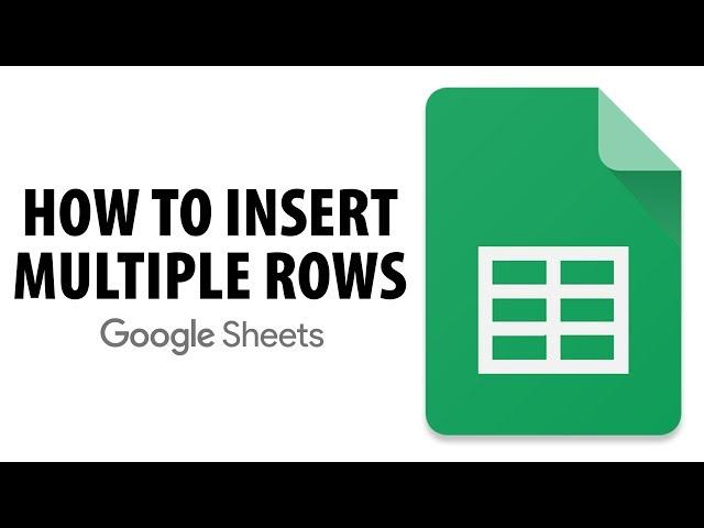 How To Insert Multiple Rows In Google Sheets