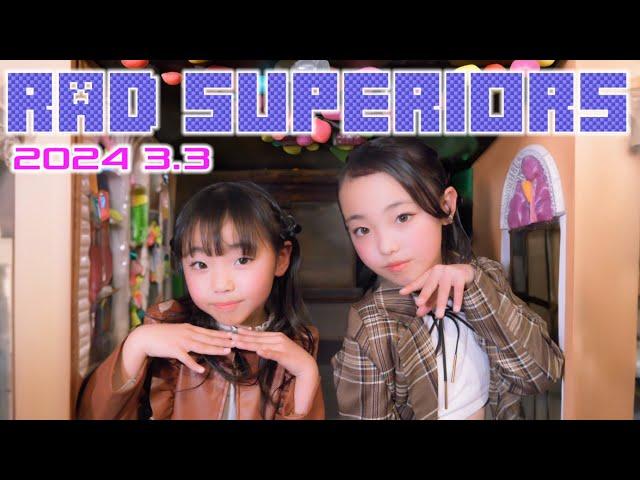 《Part.1》【RAD SUPERIORS ラドスペ 2024 3.3 定期公演】《Rainbow Star》《NewJeans'Super Shy'》《ANTIFRAGILE》他　東京アイドル劇場