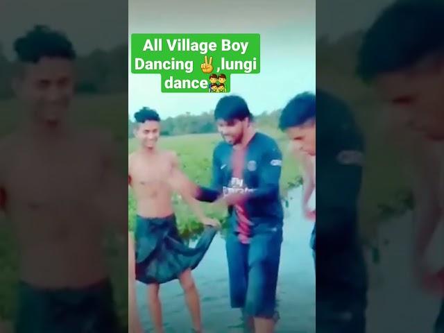 Miss you all .all village boy dancing lungi dance️.