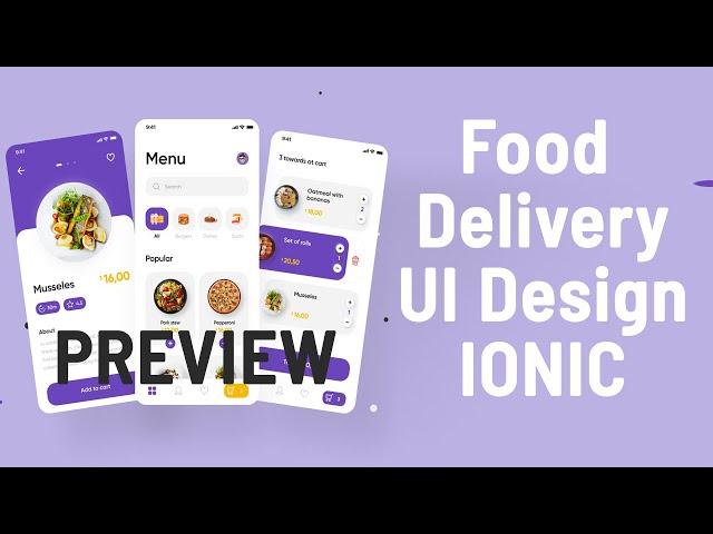 Preview: Food Delivery Ionic 5 UI Design - Listing and Detail Page