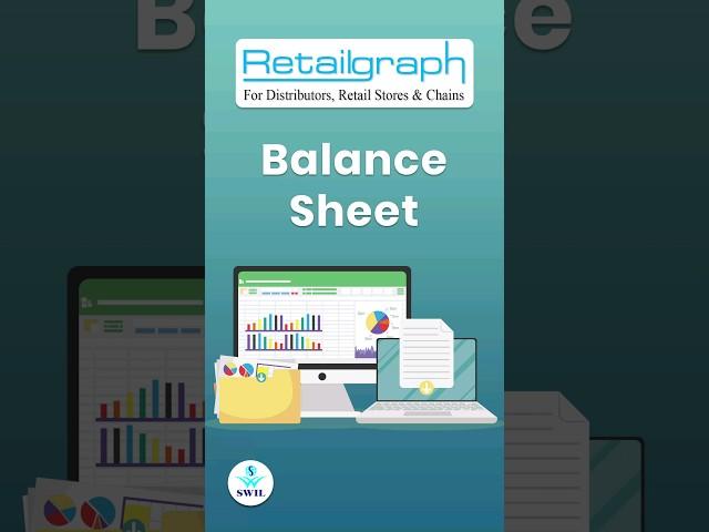 Balance Sheet in SwilERP(Retailgraph)  Software   #balancesheet