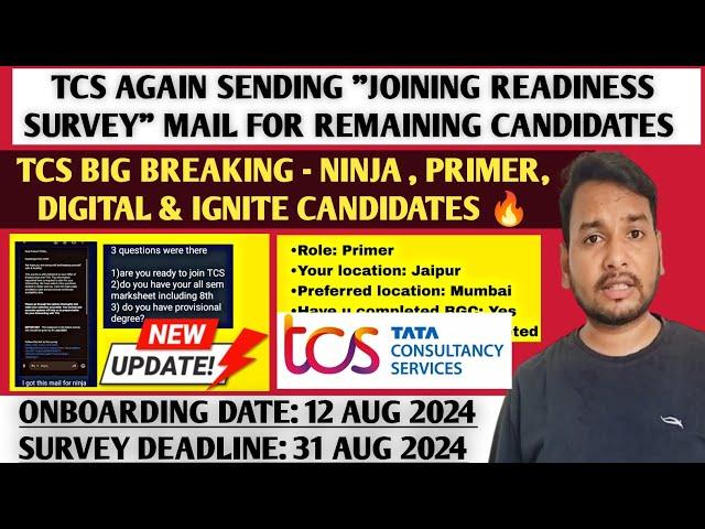 TCS Joining Readiness Survey Breaking Update  | Joining Letter | TCS Latest Interview Results | OL