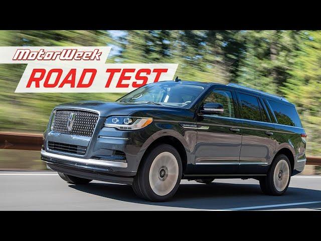 2022 Lincoln Navigator | MotorWeek Road Test