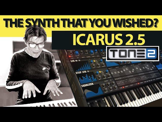  THE SYNTH THAT YOU WISHED? |  ICARUS 2 TONE2 | PART 2/2 @AGDugros