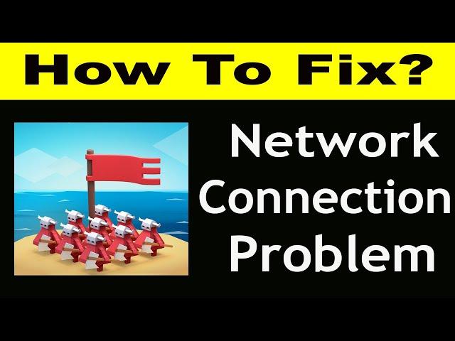 How To Fix Island War App Network Connection Problem Android & iOS | Island War No Internet Error