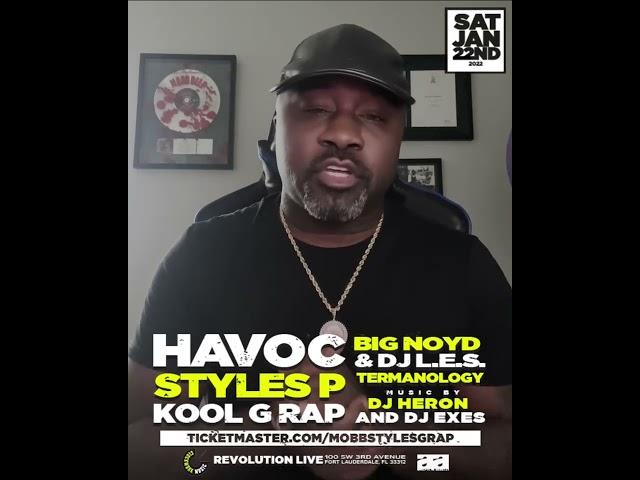 Havoc (Mobb Deep) Video Drop 1/22 Fort Lauderdale w/ Styles P, Kool G Rap, Termanology, Big Noyd