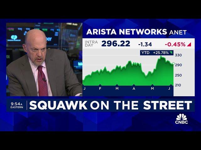 Cramer’s Stop Trading: Arista Networks
