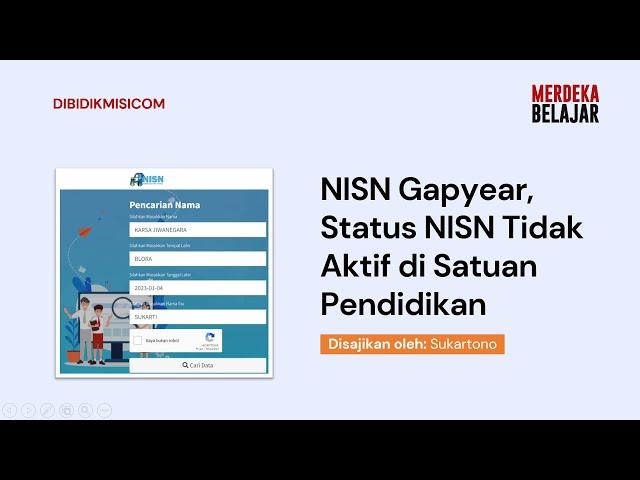 NISN Gapyear, Status NISN Tidak Aktif di Satuan Pendidikan