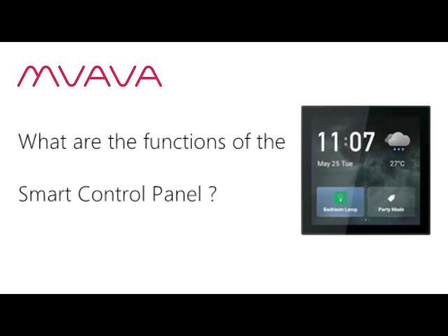 MVAVA - Smart Control Panel