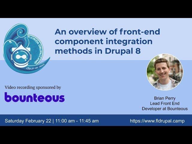 An overview of front-end component integration methods in Drupal 8