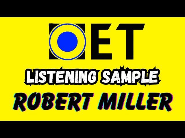 Robert Miller OET 2.0 updated  listening test with answers