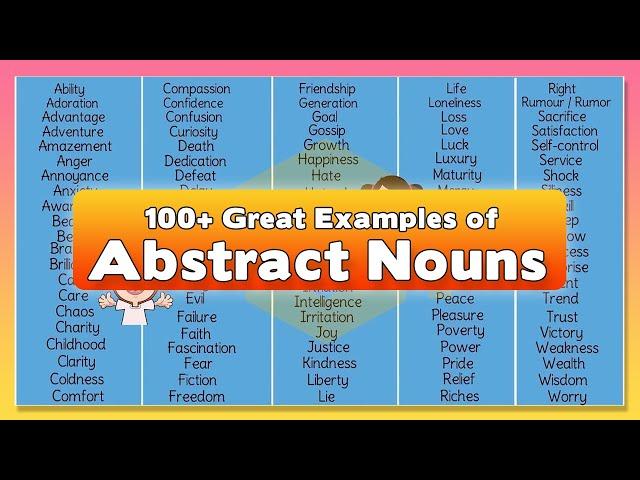 100+ Great Examples of Abstract Nouns in the English Language