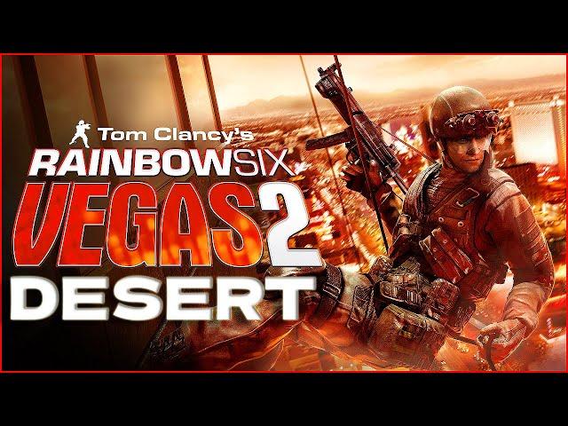 Tom Clancy's Rainbow Six Vegas 2 - Act 6 Desesrt Walkthrough | 2K No Commentary Gameplay