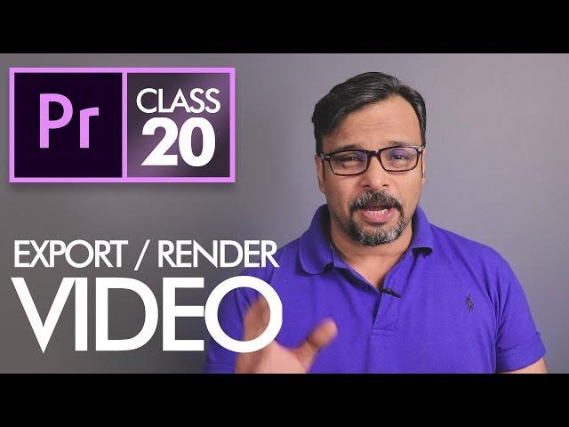 Export / Render Video - Adobe Premiere Pro CC Class 20 - Urdu / Hindi