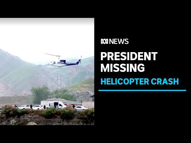 Iranian President Ebrahim Raisi’s helicopter crashes as bad weather hampers search | ABC News