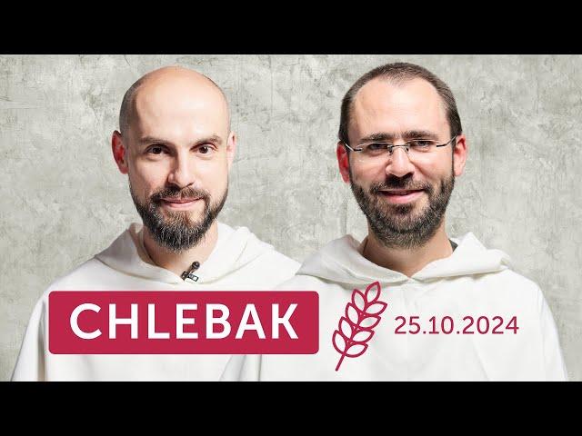 Chlebak  25.10.2024 – Szymon Bialik OP i Paweł Szylak OP