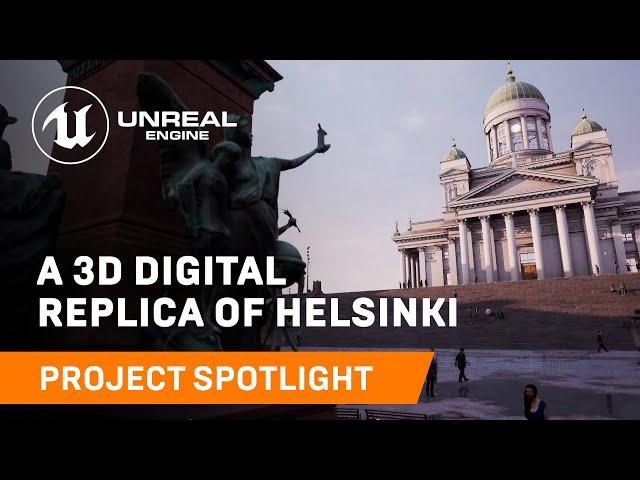 A 3D Digital Replica of Helsinki | Spotlight | Unreal Engine