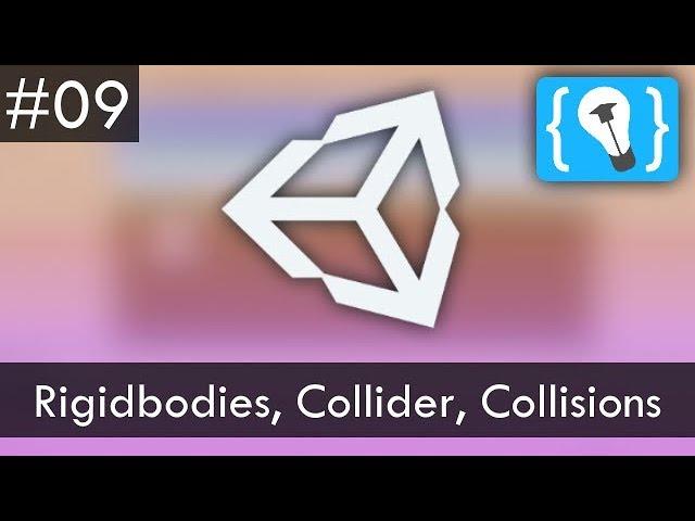 Unity Tutorial Deutsch / German #9 - Rigidbodies, Collider und Collisions