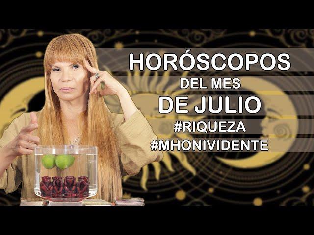 Horoscopos del Mes de Julio #Abundancia #Riqueza