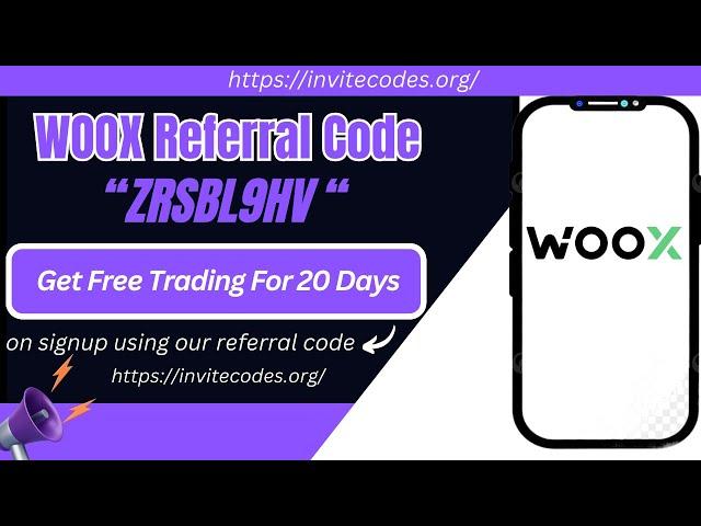WOO X Exchange Referral Code – [ZRSBL9HV] Get 14 Day Free Trading