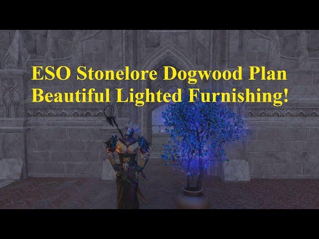 ESO Stonelore Dogwood Furnishing Plan! Lighted Furnishing!