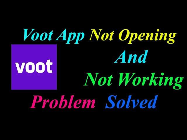 How to Fix Voot App  Not Opening  / Loading / Not Working Problem in Android Phone