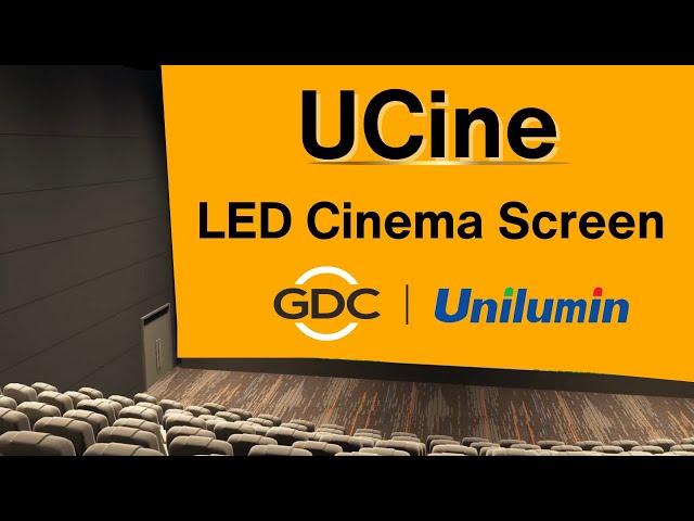 UCine™ LED Cinema Screen Powered by Unilumin and GDC Technology