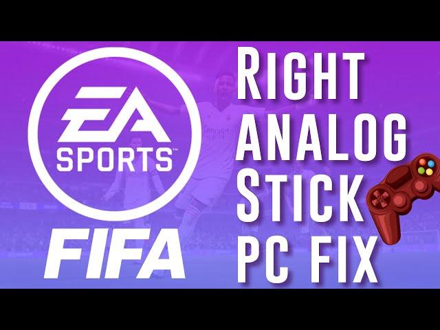 Right Analog Stick Fix PC | How to fix Right Analog Stick not working | ALL FIFA GAMES