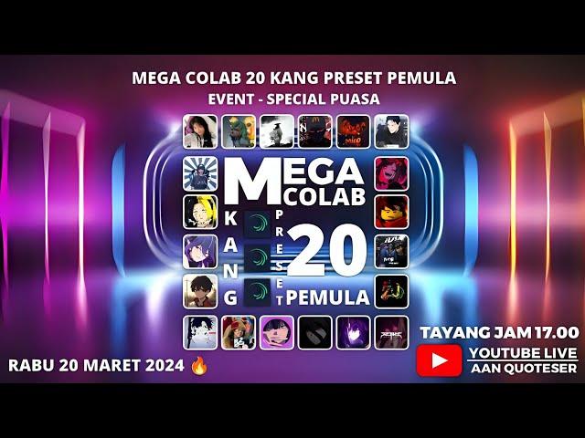 MEGA COLLAB 20 KANG PRESET PEMULA SPESIAL RAMADHAN