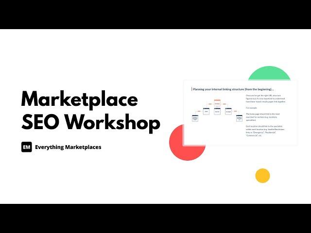 Marketplace SEO Workshop