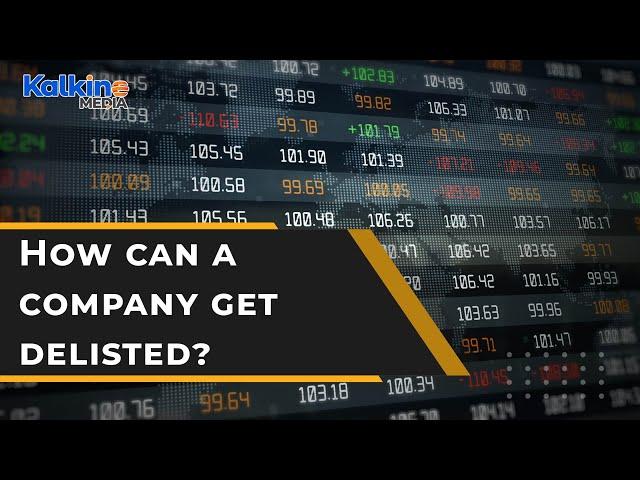 How can a company get delisted?