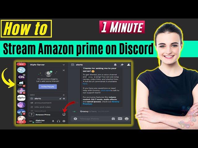 How to stream amazon prime on discord 2024