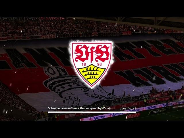 VFB Stuttgart - Schwaben versauft eure Gelder (Official Remix by. Zmaj)