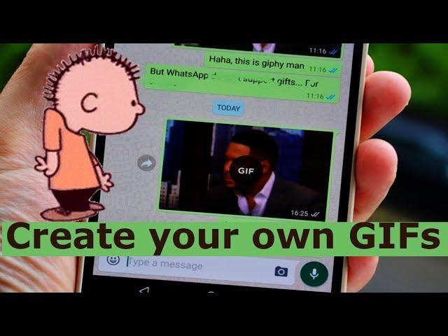 How to Create & Send your OWN GIF in Whatsapp? Whatsapp Latest Tricks