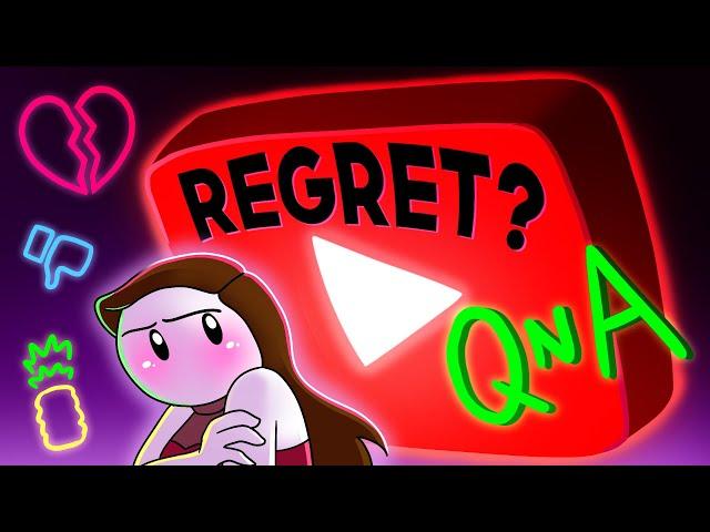 Do I Regret Becoming a YouTuber? (QnA)